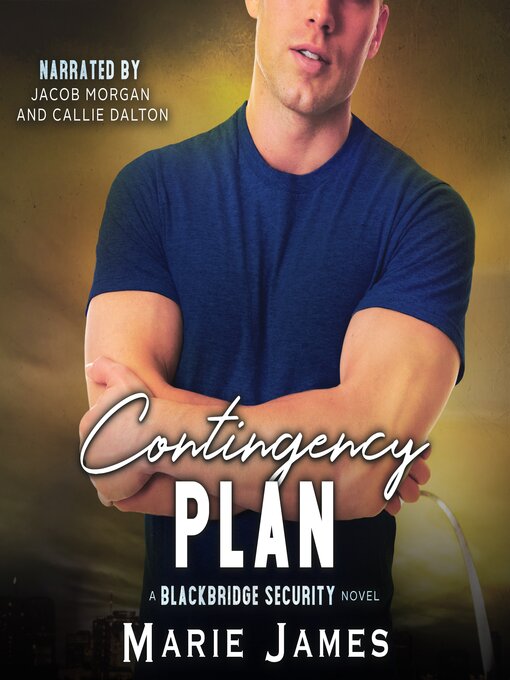 Title details for Contingency Plan by Marie James - Available